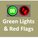 Green Lights & Red Flags